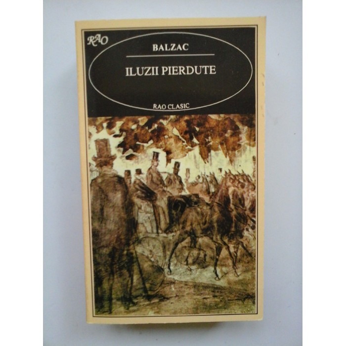    ILUZII  PIERDUTE  -  HONORE  DE  BALZAC 